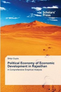 bokomslag Political Economy of Economic Development in Rajasthan