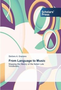bokomslag From Language to Music
