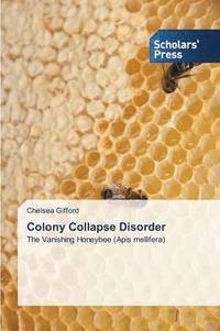 bokomslag Colony Collapse Disorder