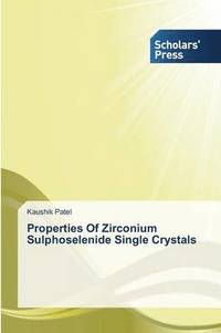 bokomslag Properties Of Zirconium Sulphoselenide Single Crystals