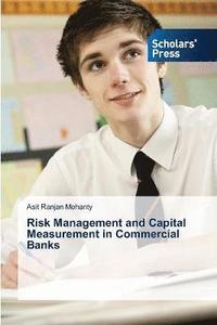 bokomslag Risk Management and Capital Measurement in Commercial Banks