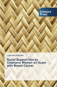 bokomslag Social Support Use by Chamorro Women on Guam with Breast Cancer