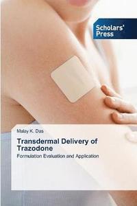 bokomslag Transdermal Delivery of Trazodone