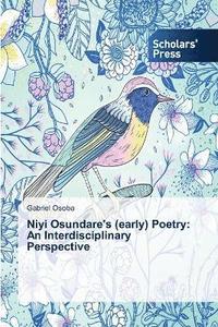 bokomslag Niyi Osundare's (early) Poetry