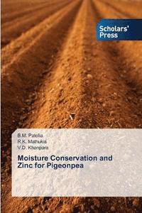 bokomslag Moisture Conservation and Zinc for Pigeonpea