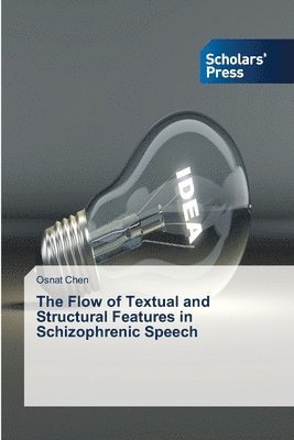 The Flow of Textual and Structural Features in Schizophrenic Speech 1