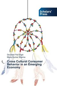 bokomslag Cross Cultural Consumer Behavior in an Emerging Economy