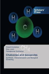 bokomslag Chalcones and Isoxazoles