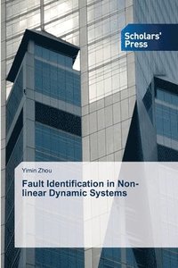 bokomslag Fault Identification in Non-linear Dynamic Systems