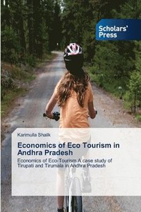 bokomslag Economics of Eco Tourism in Andhra Pradesh
