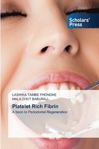 bokomslag Platelet Rich Fibrin