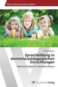bokomslag Sprachbildung in elementarpdagogischen Einrichtungen