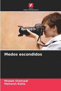 bokomslag Medos escondidos