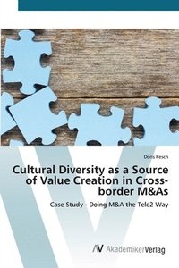 bokomslag Cultural Diversity as a Source of Value Creation in Cross-border M&As