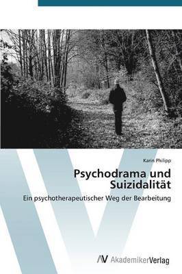 Psychodrama und Suizidalitt 1