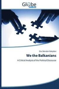 bokomslag We the Balkanians