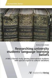 bokomslag Researching university students' language learning beliefs