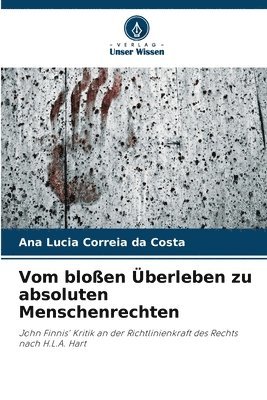 bokomslag Vom bloßen Überleben zu absoluten Menschenrechten