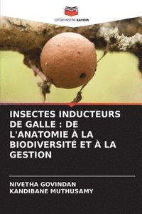 bokomslag Insectes Inducteurs de Galle: de l'Anatomie À La Biodiversité Et À La Gestion