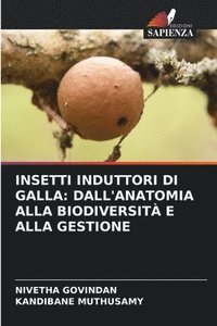 bokomslag Insetti Induttori Di Galla: Dall'anatomia Alla Biodiversità E Alla Gestione