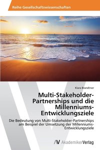 bokomslag Multi-Stakeholder-Partnerships und die Millenniums-Entwicklungsziele