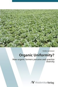 bokomslag Organic Uniformity?