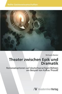 bokomslag Theater zwischen Epik und Dramatik