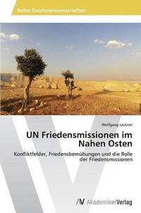 bokomslag UN Friedensmissionen im Nahen Osten