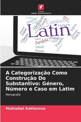 A Categorização Como Construção Do Substantivo