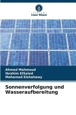 Sonnenverfolgung und Wasseraufbereitung