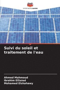 bokomslag Suivi du soleil et traitement de l'eau