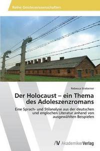 bokomslag Der Holocaust - ein Thema des Adoleszenzromans
