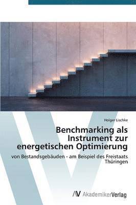 Benchmarking als Instrument zur energetischen Optimierung 1