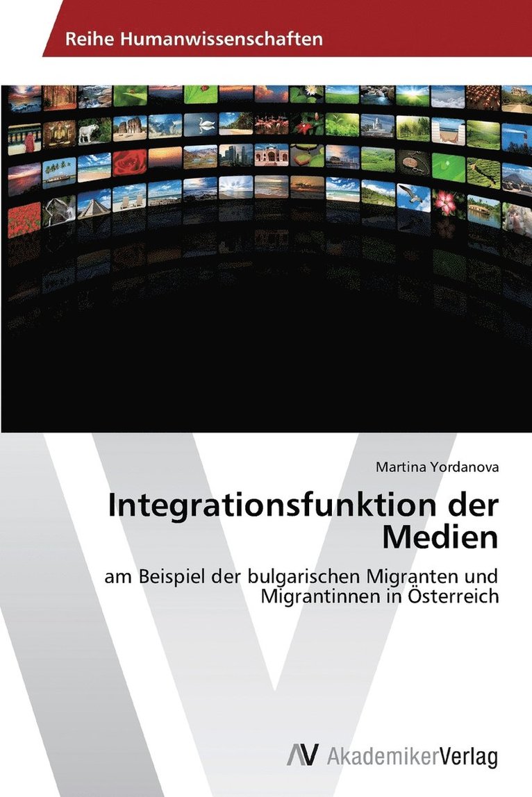 Integrationsfunktion der Medien 1