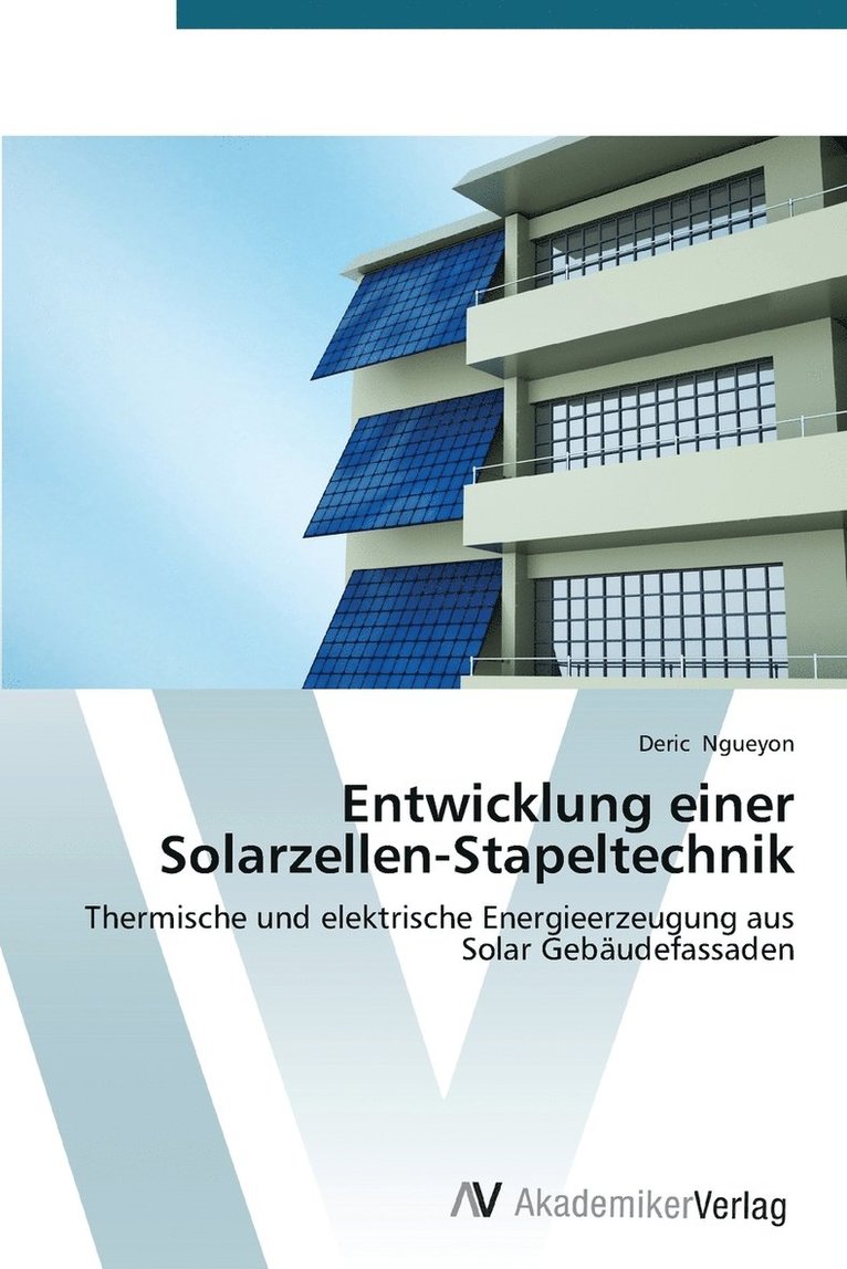 Entwicklung einer Solarzellen-Stapeltechnik 1