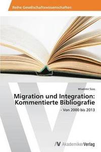bokomslag Migration und Integration