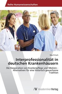 bokomslag Interprofessionalitt in deutschen Krankenhusern