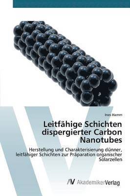 bokomslag Leitfhige Schichten dispergierter Carbon Nanotubes