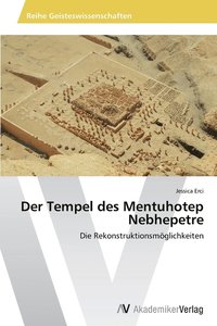 bokomslag Der Tempel des Mentuhotep Nebhepetre