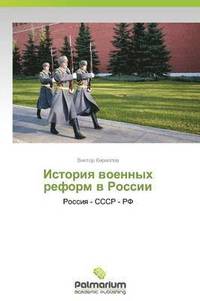 bokomslag Istoriya voennykh reform v Rossii