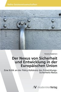 bokomslag Der Nexus von Sicherheit und Entwicklung in der Europischen Union