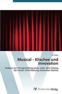 bokomslag Musical - Klischee und Innovation