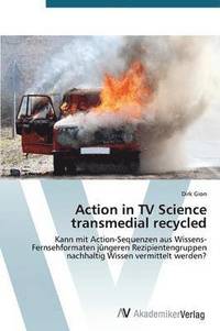 bokomslag Action in TV Science transmedial recycled