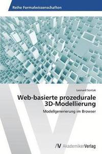 bokomslag Web-basierte prozedurale 3D-Modellierung