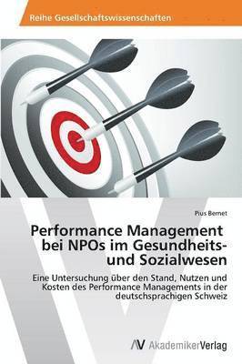 bokomslag Performance Management bei NPOs im Gesundheits- und Sozialwesen