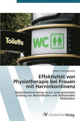 bokomslag Effektivitt von Physiotherapie bei Frauen mit Harninkontinenz