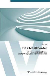 bokomslag Das Totaltheater