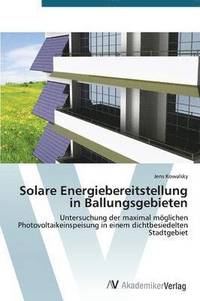bokomslag Solare Energiebereitstellung in Ballungsgebieten