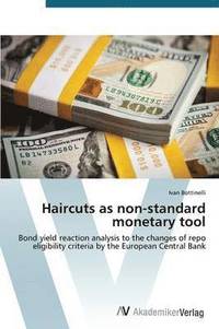 bokomslag Haircuts as non-standard monetary tool