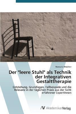 bokomslag "leere Stuhl" als Technik der Integrativen Gestalttherapie